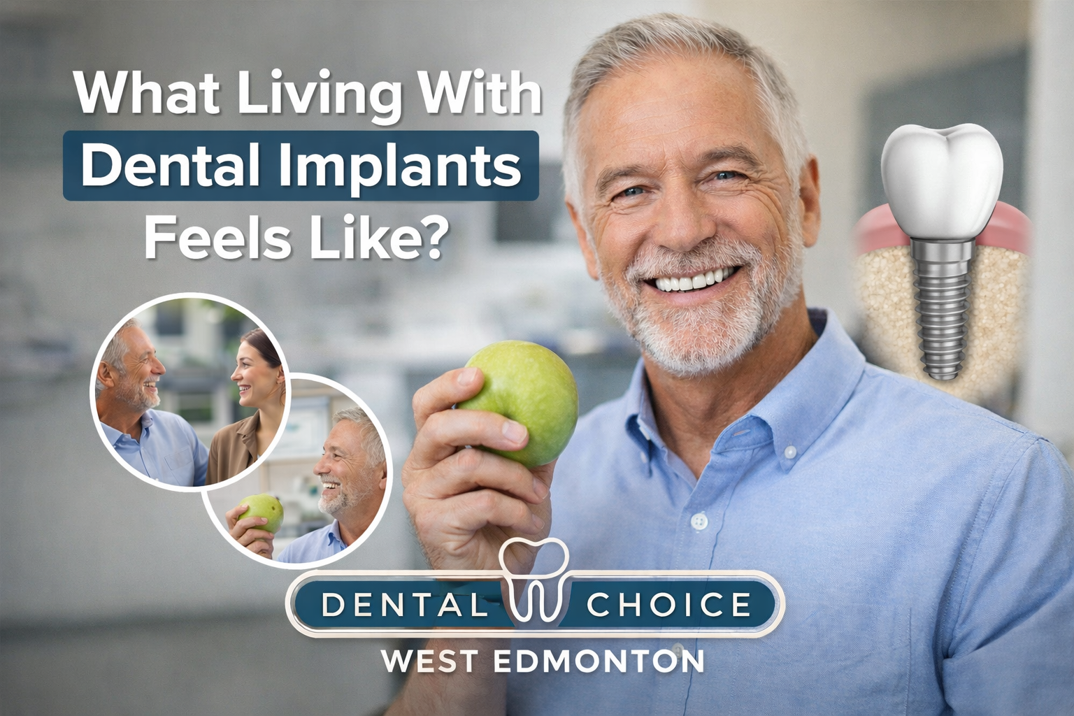 What Living With Dental Implants Feels Like